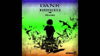 DANK - Wonder Child (Wideboys Remix) [Cover Art]