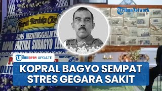 Sebelum Meninggal Dunia, Kopral Bagyo Sempat Menderita Sakit Usus Besar hingga Mengalami Stres
