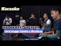 Karaoke Hal Hebat Govinda Versi Angga Candra X Himalaya Project