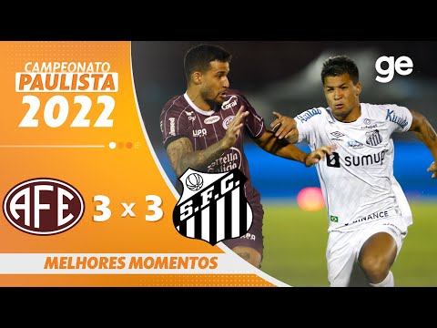 Gols e lances de Ferroviária-SP x Santos