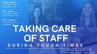 Taking care of staff during tough times