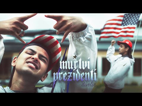 DIVELIN - MURTVI PREZIDENTI (Official Video)