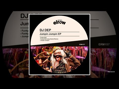 DJ Dep - Funky Shit