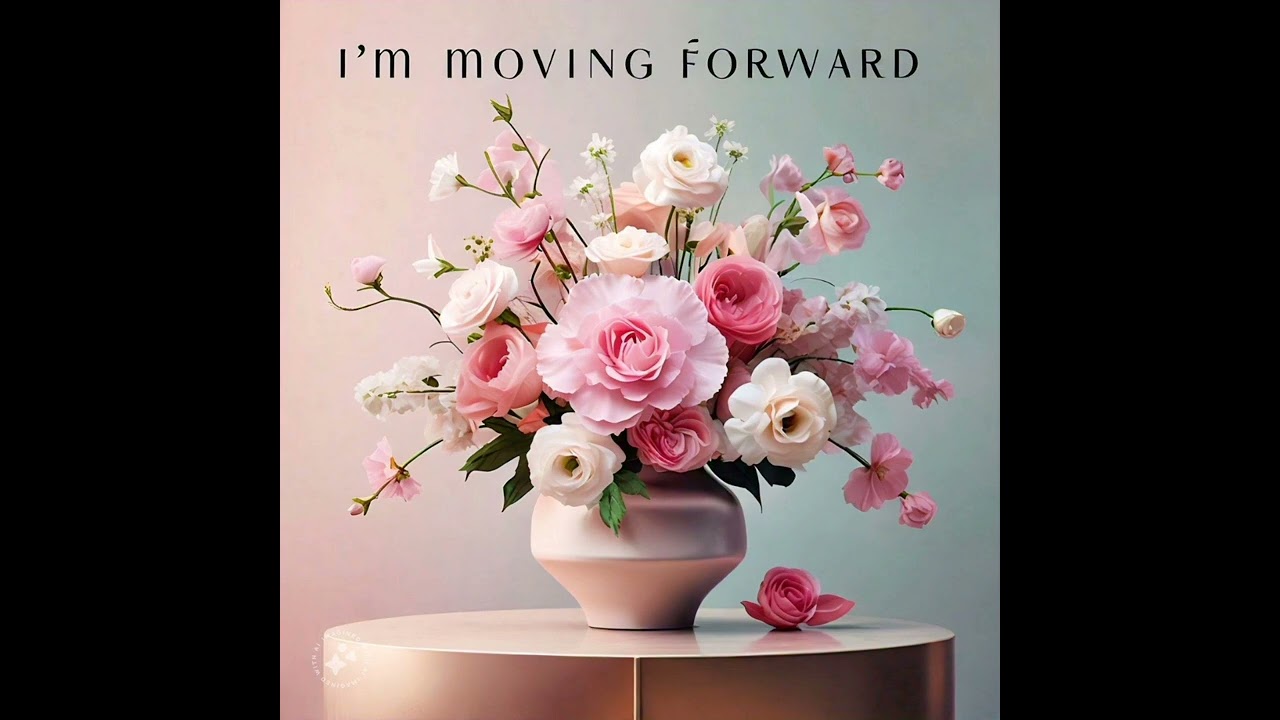 I'm Moving Forward - Theme Song