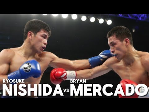 RYOSUKE NISHIDA VS BRYAN MERCADO FIGHT HIGHLIGHTS