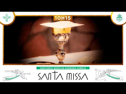 Santa Missa às 10h15 - 01/03/2026 - AO VIVO