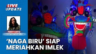 Sambut Imlek dan Cap Go Meh 2025, Yayasan Budi Luhur Pontianak Siapkan Naga Biru 62 Meter
