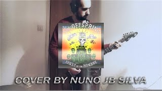 The Offspring  - 1 - Disclaimer (Guitar cover by NunoJBSilva)