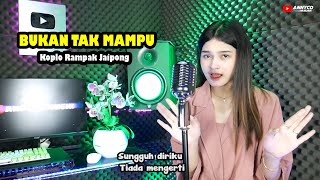 Download lagu BUKAN TAK MAMPU VERSI JAIPONG SANGAT ENAK DIDENGAR - KOPLO JAIPONG RAMPAK mp3 Download lagu BUKAN TAK MAMPU VERSI JAIPONG SANGAT ENAK DIDENGAR - KOPLO JAIPONG RAMPAK mp3
