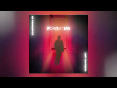 Eat Your Heart Out - Forget Me