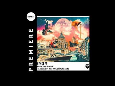PREMIERE : Goda & Bebo - Kendi (Tomy Wahl Remix) [Leisure Music]