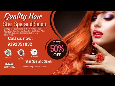 Beauty parlour service star spa and salon, hyderabad