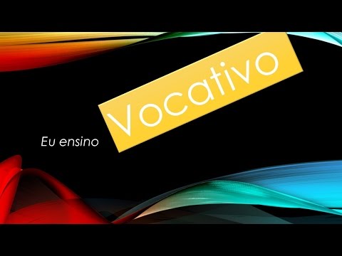 Vocativo - Definição e Exemplos