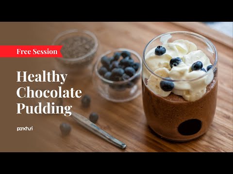 Healthy Chocolate Pudding | Live Session | Ask Pankhuri