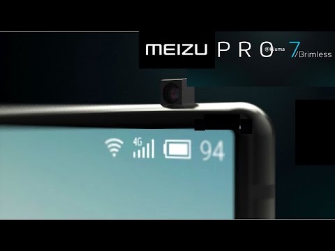 Meizu Pro 7 - A Bezel-less Smartphone
