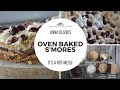 ANNA OLSON S OVEN BAKED S MORES It S A Hot Mess