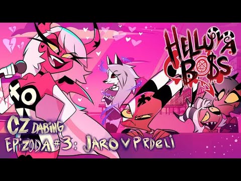 [CZ Dabing] HELLUVA BOSS: Epizoda 3 - Jaro v pr*eli