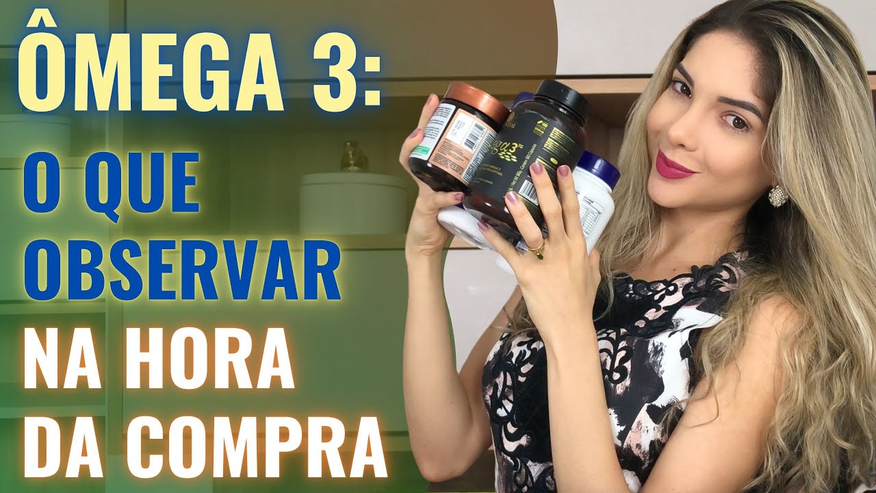 Watch Now Como escolher ÔMEGA 3 O QUE OBSERVAR na hora da compra e na QUANTIDADE a ser consumida Como escolher ÔMEGA 3 O QUE OBSERVAR na hora da compra e na QUANTIDADE a ser consumida