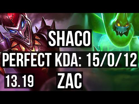 SHACO vs ZAC (JNG) | 15/0/12, 68% winrate, Legendary, Comeback | BR Master | 13.19