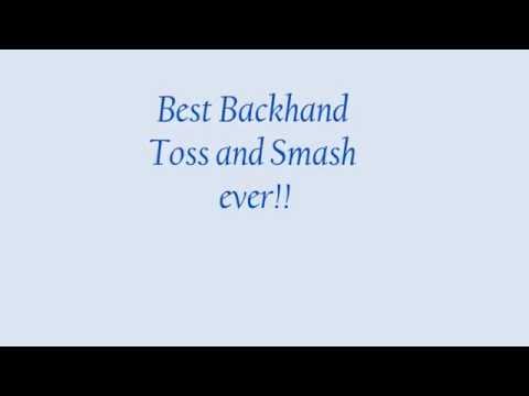 Best backhand SMASH & TOSS [badminton]