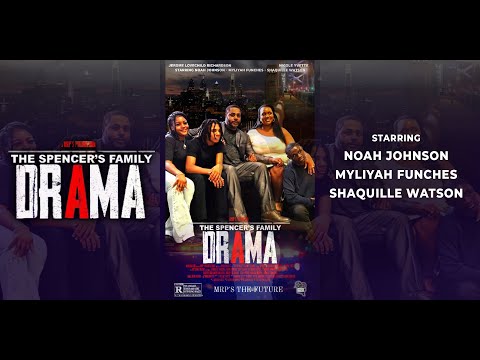 The Spencer's Family Drama Movie