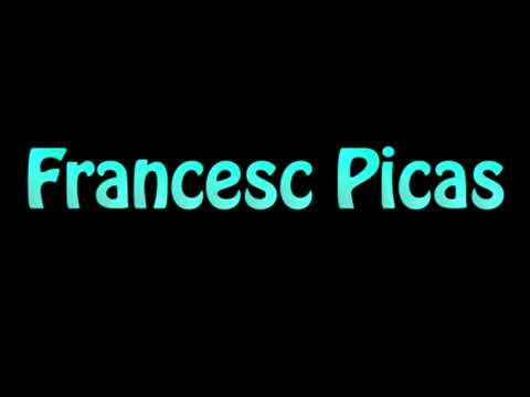 Learn How To Pronounce Francesc Picas