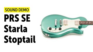 Video thumbnail for PRS SE Starla Stoptail - Sound Demo (no talking) by Guitar Bonedo