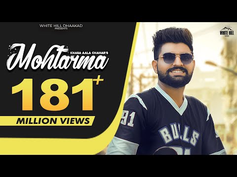 MOHTARMA (Official Video) Khasa Aala Chahar | KHAAS REEL | New Haryanvi Songs Haryanavi 2021