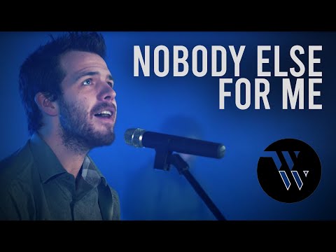 Thumbnail for Nobody Else For Me video