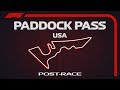 F1 Paddock Pass: Post-Race At The 2019 United States Grand Prix