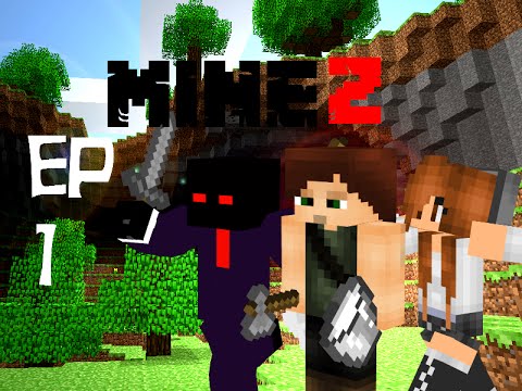 Minecraft MineZ 2 - Ep 1 Learning The Basics