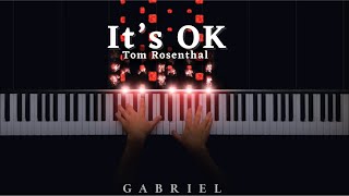 Download lagu Tom Rosenthal - It’s OK (Piano Cover) mp3