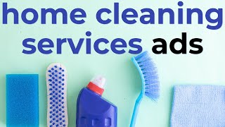 Professional Home Cleaning Services Commercial Ads