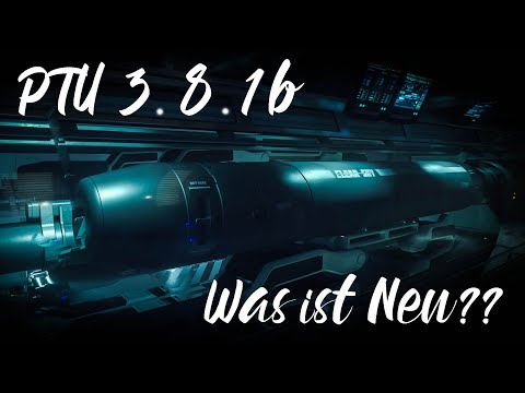 Star Citizen #13 Wir testen den neuen Patch 3.8.1b in der PTU