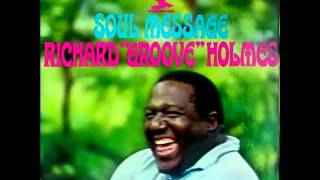 Richard "Groove" Holmes  Song For My Father