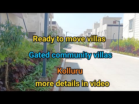 Gated community villas for sale in Hyderabad kolluru || Ready to move villas for sale in Hyderabad