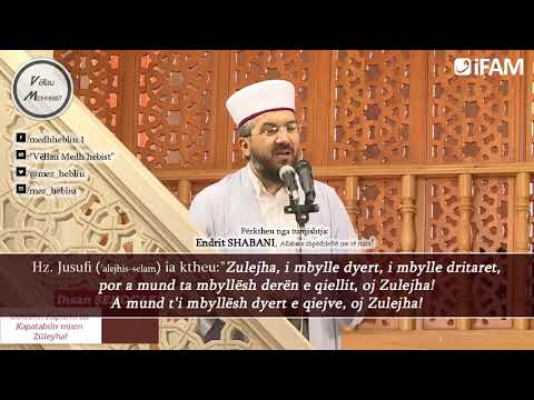 Dr. Ihsan Shenoxhak - "A mund ta mbyllësh derën e qiellit, oj Zulejha!" (Emocionale)