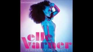 Elle Varner - Sound Proof Room (Full Audio)