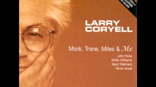 Larry Coryell - Naima