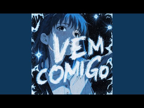 VEM COMIGO