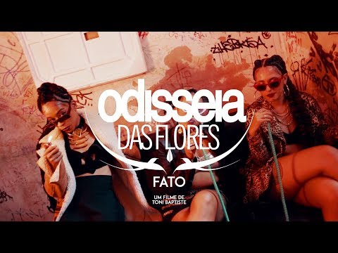 Odisseia das Flores - Fato (vídeo clipe oficial)