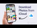 How to Download Photos from iCloud to Your iPhone or PC