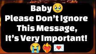 Download lagu Current Thoughts And Feelings Of Your Person Love Messages Baby Please Don’t Ignore This Message😭 mp3 Download lagu Current Thoughts And Feelings Of Your Person Love Messages Baby Please Don’t Ignore This Message😭 mp3