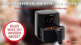 Philips Essential Airfryer 4,1 Liter Review - ALLES was Du wissen musst