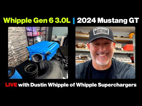 The New Gen 6 3.0L 2024 Mustang Whipple Supercharger Kit | LIVE with Dustin Whipple