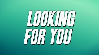 Kirk Franklin  - Looking for You (Lyrics)