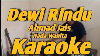 Download lagu Dewi Rindu Karaoke Nada Wanita Ahmad Jais Melayu Versi KORG PA700 mp3