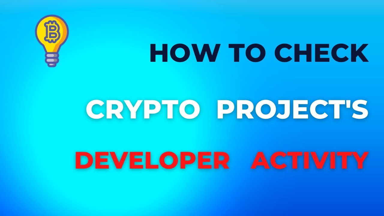 How to Check Crypto Project's Developer Activity ?