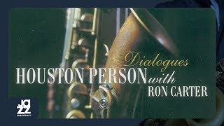 Houston Person, Ron Carter - On the Sunny Side of the Street