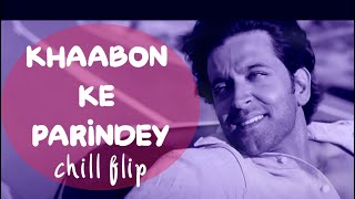 khaabon ke parinday (alyssa mendonsa) // bollywood lofi chill flip 🕊